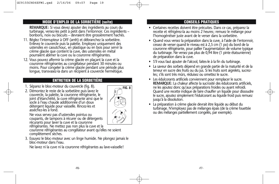Rival GC9155-CN manual Entretien De La Sorbetière, Conseils Pratiques, MODE D’EMPLOI DE LA SORBETIÈRE suite 