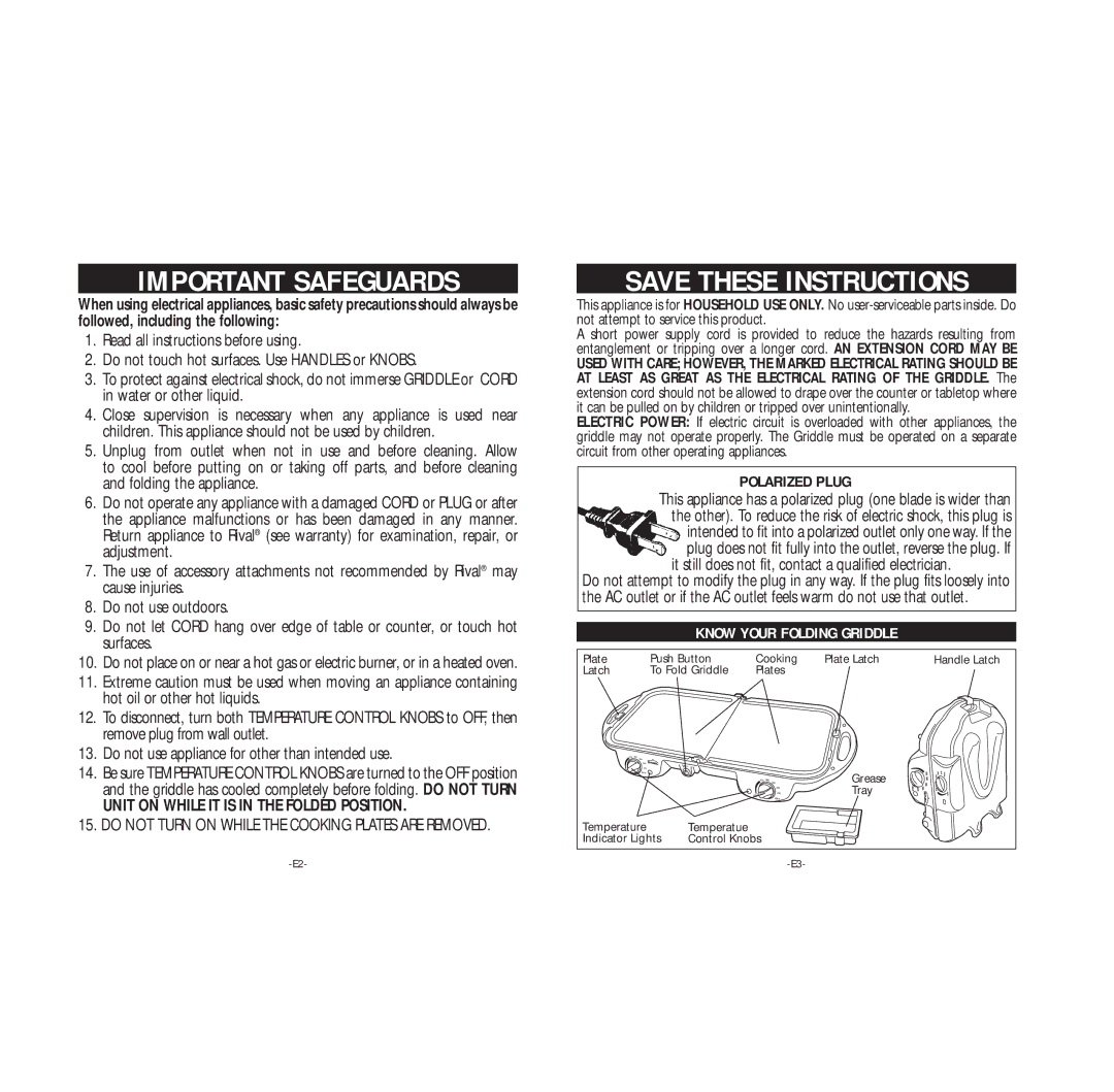 Rival GRF400 manual Know Your Folding Griddle, Unit on While IT is in the Folded Position 