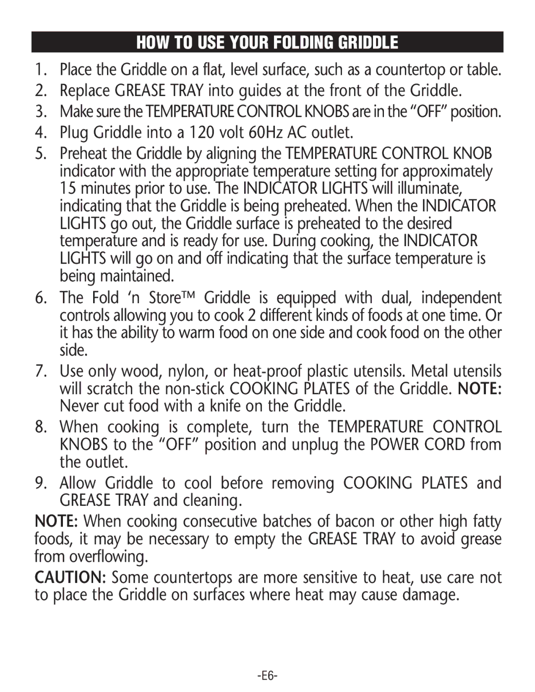 Rival GRF405M manual HOW to USE Your Folding Griddle, Plug Griddle into a 120 volt 60Hz AC outlet 