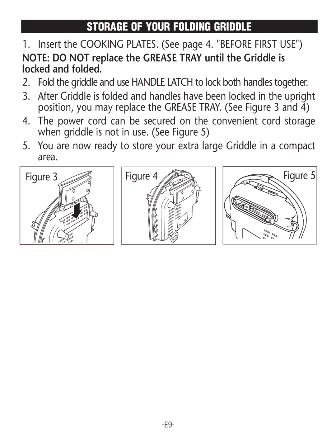 Rival GRF405M manual Storage of Your Folding Griddle, Insert the Cooking PLATES. See page 4. Before First USE 