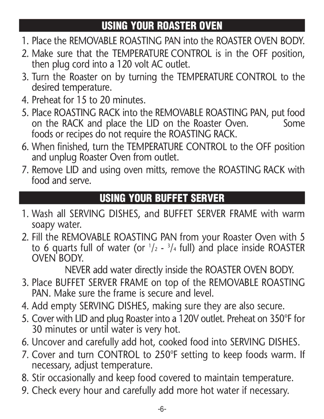 Rival R0188BR, R0180BR-C manual Using Your Roaster Oven, Using Your Buffet Server 