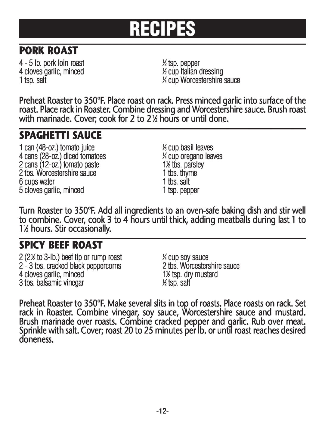 Rival R0188BR, R0180BR-C manual Pork Roast, Spaghetti Sauce, Spicy Beef Roast, Recipes 