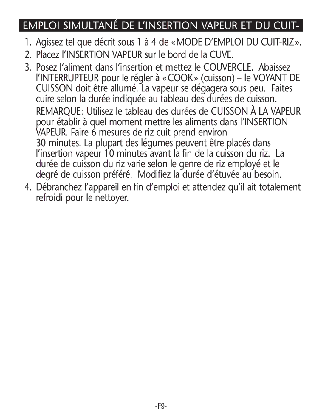 Rival RC61-CN manual Emploi Simultané DE L’INSERTION Vapeur ET DU Cuit, Placez l’INSERTION VAPEURsur le bord de la Cuve 