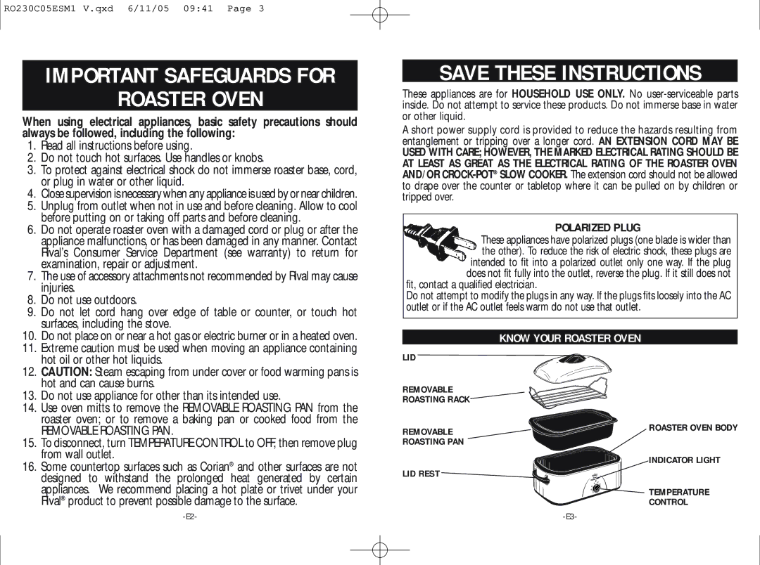 Rival RO230-C warranty Polarized Plug, Know Your Roaster Oven, Fit, contact a qualified electrician 