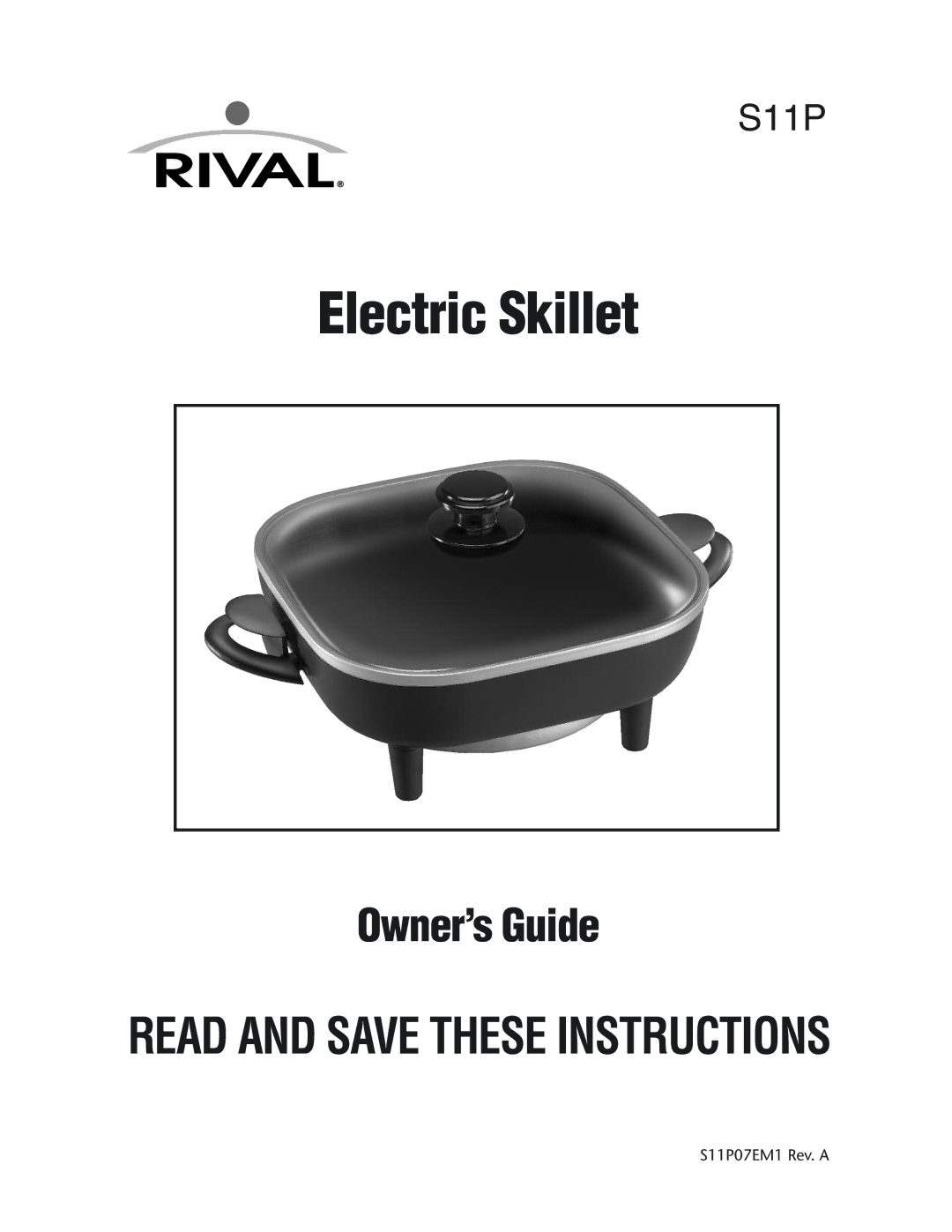 Rival S11P manual Electric Skillet 