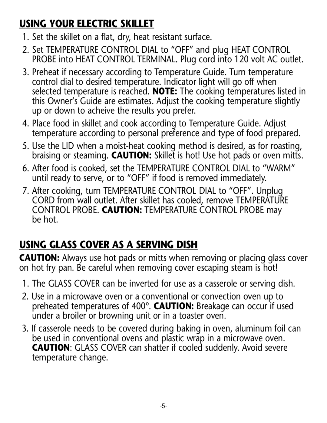 Rival S12 G manual Using Your Electric Skillet, Using Glass Cover AS a Serving Dish 