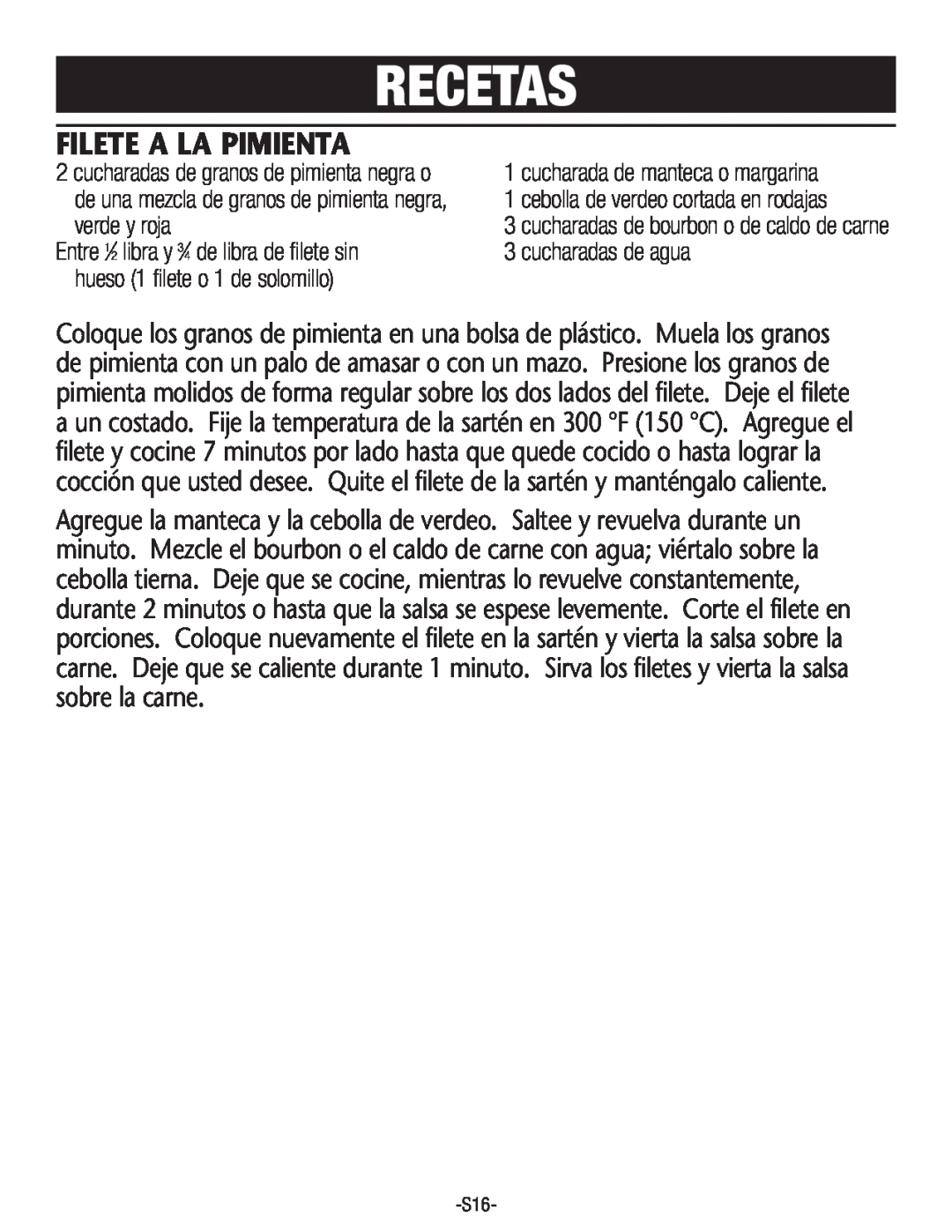 Rival S160 manual Recetas, Filete A La Pimienta, cucharadasde granos de pimientanegra o, cucharadade mantecao margarina 