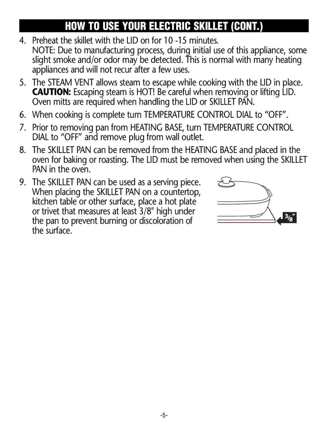 Rival S16RB manual Preheatthe skillet with the LID on for 10 -15 minutes 