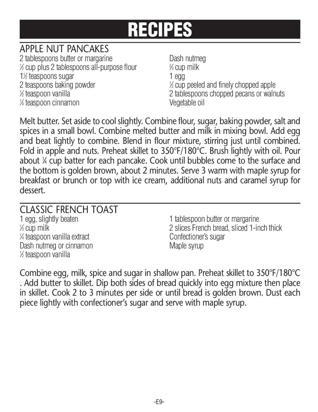 Rival S16SG-CN Apple NUT Pancakes, Classic French Toast, Tablespoons butter or margarine, Egg, slightly beaten, Cup milk 