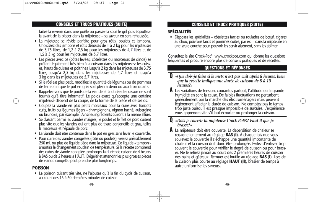 Rival SCVPE600-CN warranty Poisson, Spécialités, Questions ET Réponses 