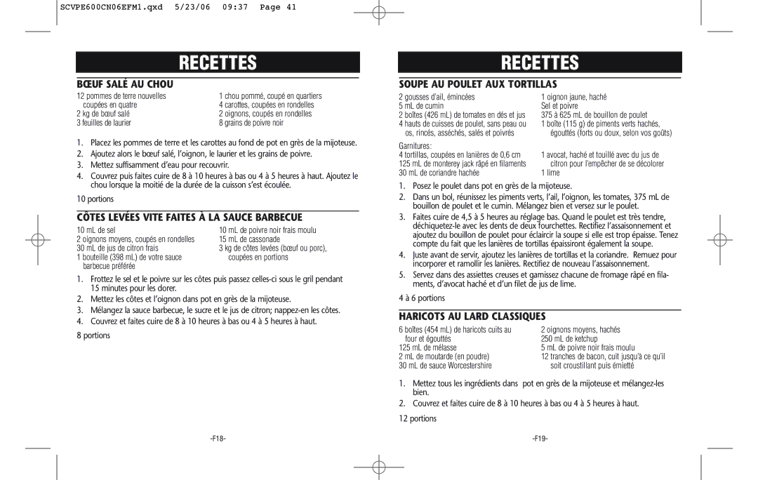 Rival SCVPE600-CN Côtes Levées Vite Faites À LA Sauce Barbecue, Soupe AU Poulet AUX Tortillas, Haricots AU Lard Classiques 