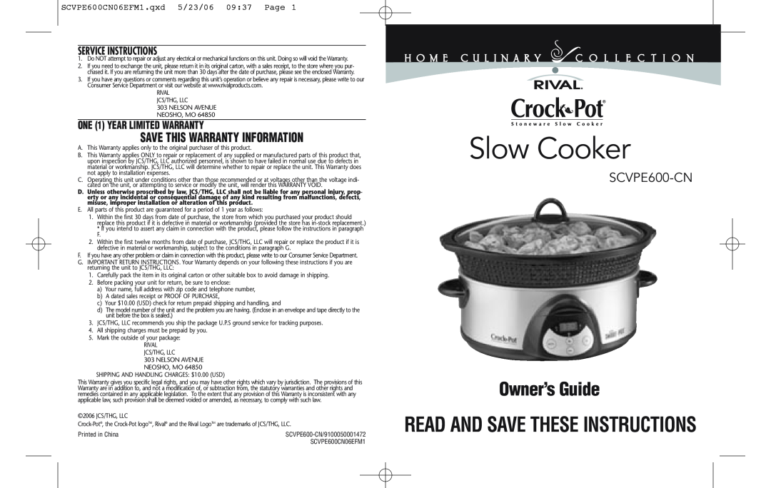 Rival SCVPE600-CN warranty Slow Cooker, Owner’s Guide READ AND SAVE THESE INSTRUCTIONS, Service Instructions 