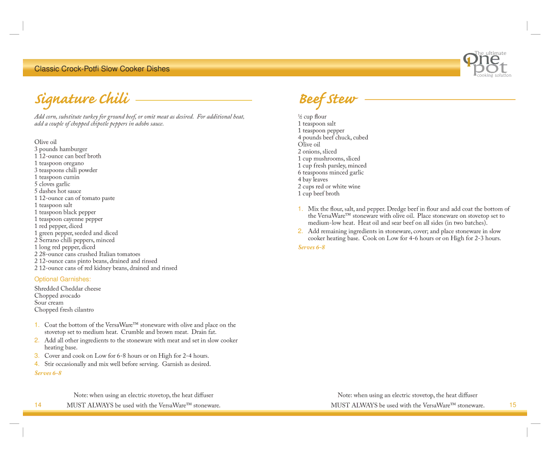 Rival Slow Cooker manual Signature Chili, Beef Stew, Optional Garnishes, Must Always be used with the VersaWare stoneware 