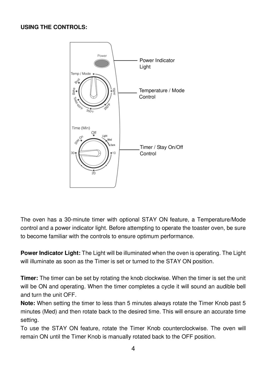 Rival TO-709 manual Using the Controls 