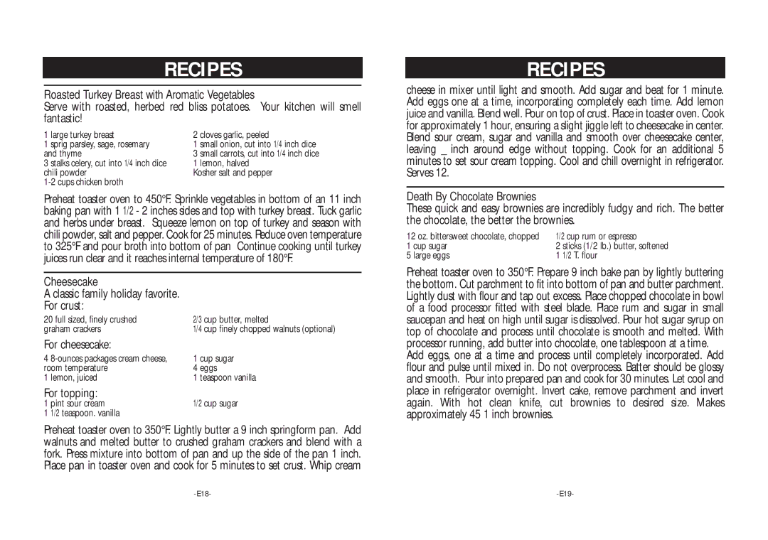Rival TO600 warranty Roasted Turkey Breast with Aromatic Vegetables, Death By Chocolate Brownies, Cheesecake 