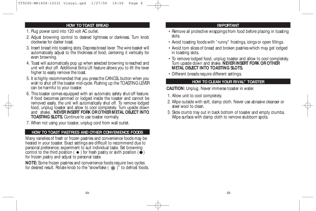 Rival TT9260-WN warranty HOW to Toast Bread, When not using your toaster, unplug cord from wall outlet 
