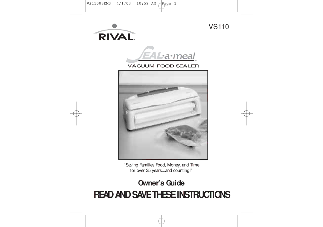 Rival VS110 manual Read and Save These Instructions 