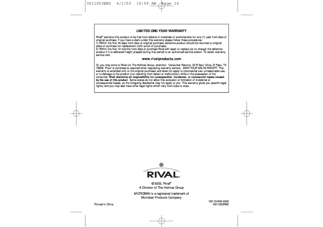 Rival manual VS11003EM3 4/1/03 1059 AM Page, Limited One-Year Warranty, 2003, Rival A Division of The Holmes Group 
