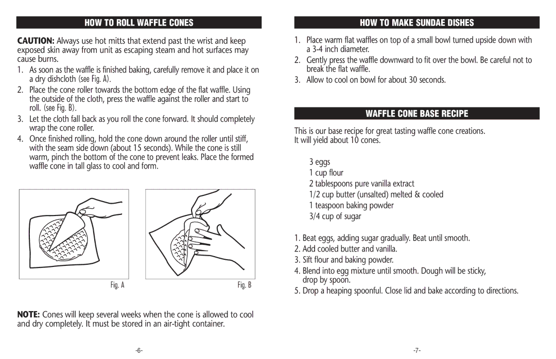 Rival WC800-WT manual HOW to Roll Waffle Cones, HOW to Make Sundae Dishes, Waffle Cone Base Recipe 