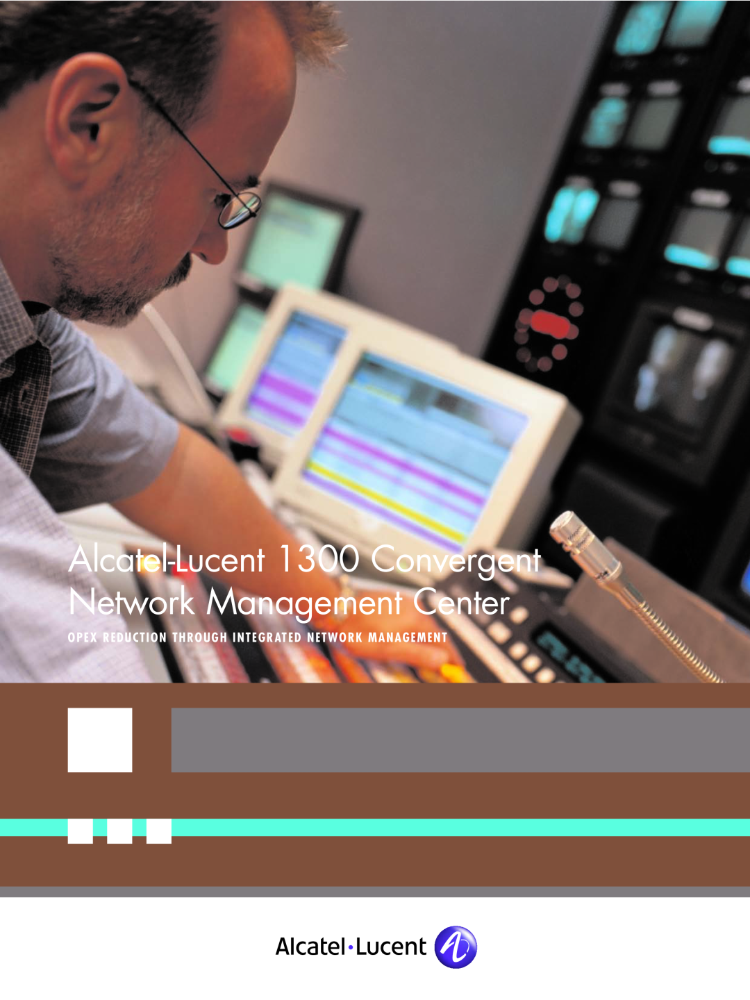 Riverstone Networks manual Alcatel-Lucent 1300 Convergent Network Management Center 