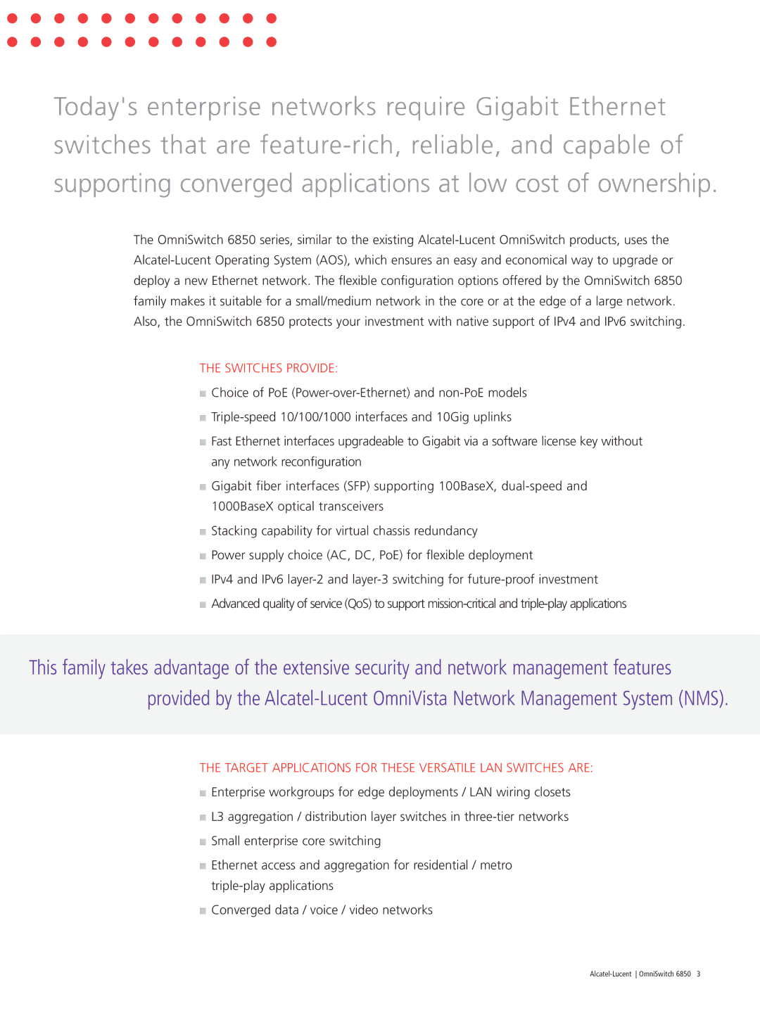 Riverstone Networks 6850 manual Switches Provide, Target Applications for These Versatile LAN Switches are 