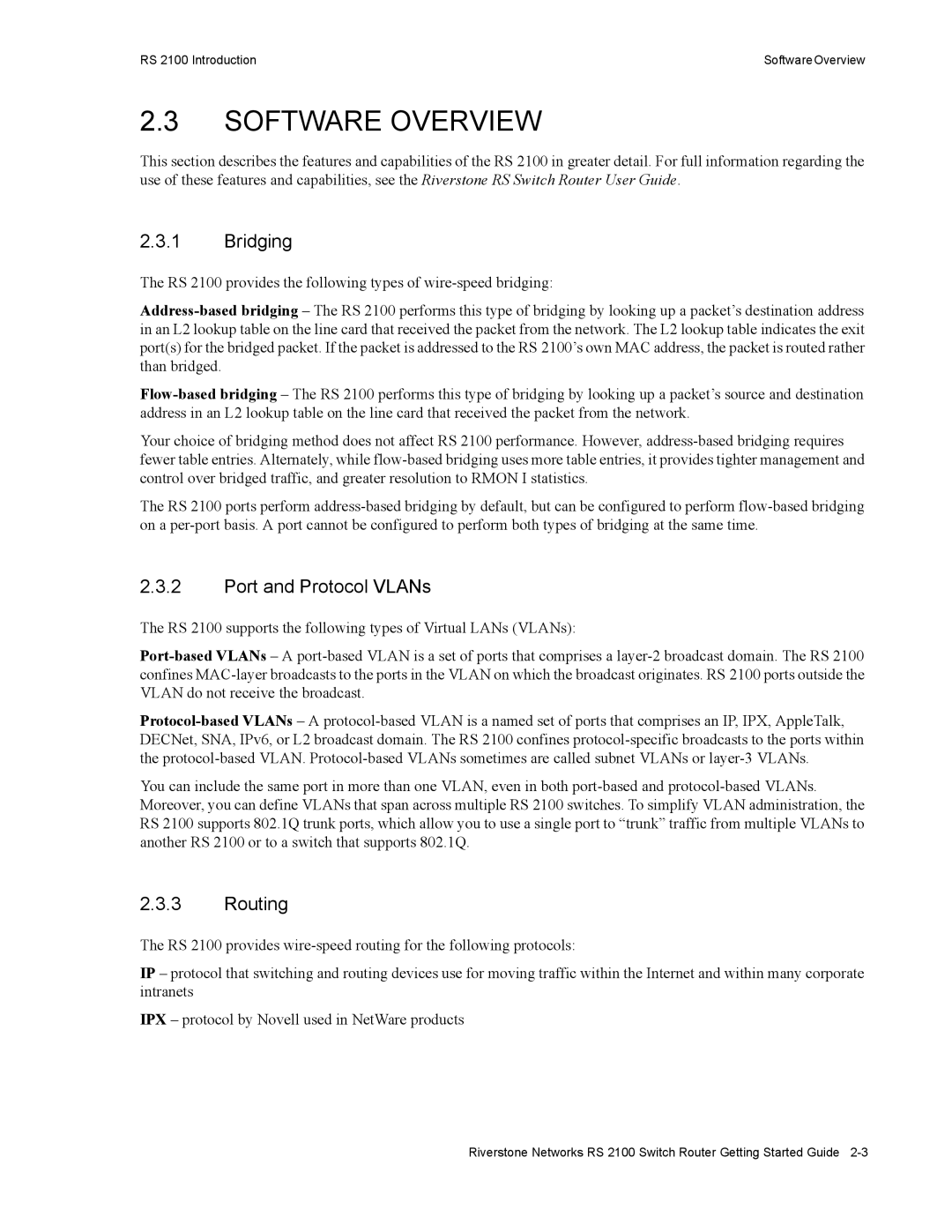 Riverstone Networks RS 2100 manual Software Overview, Bridging, Port and Protocol VLANs, Routing 