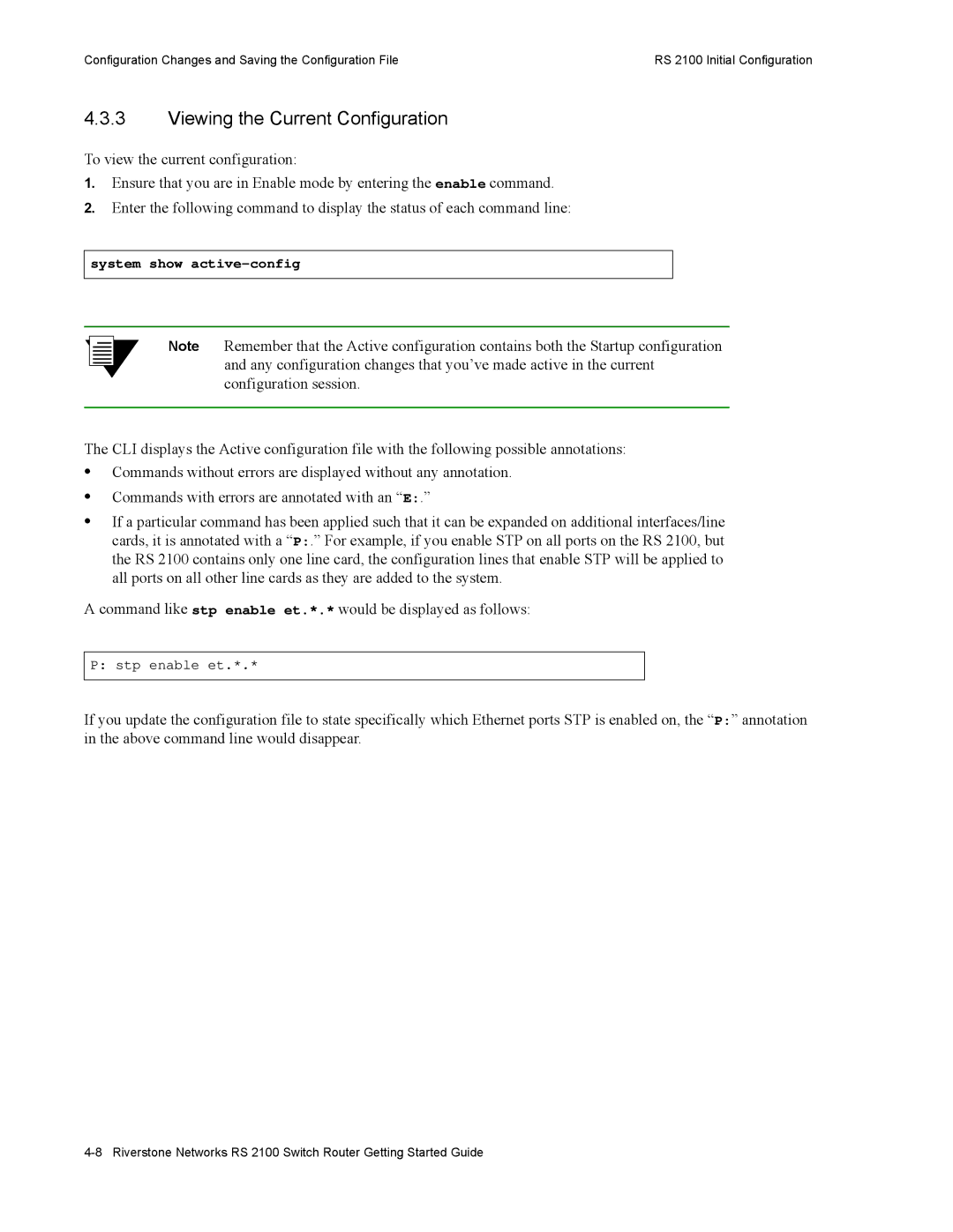 Riverstone Networks RS 2100 manual Viewing the Current Configuration 