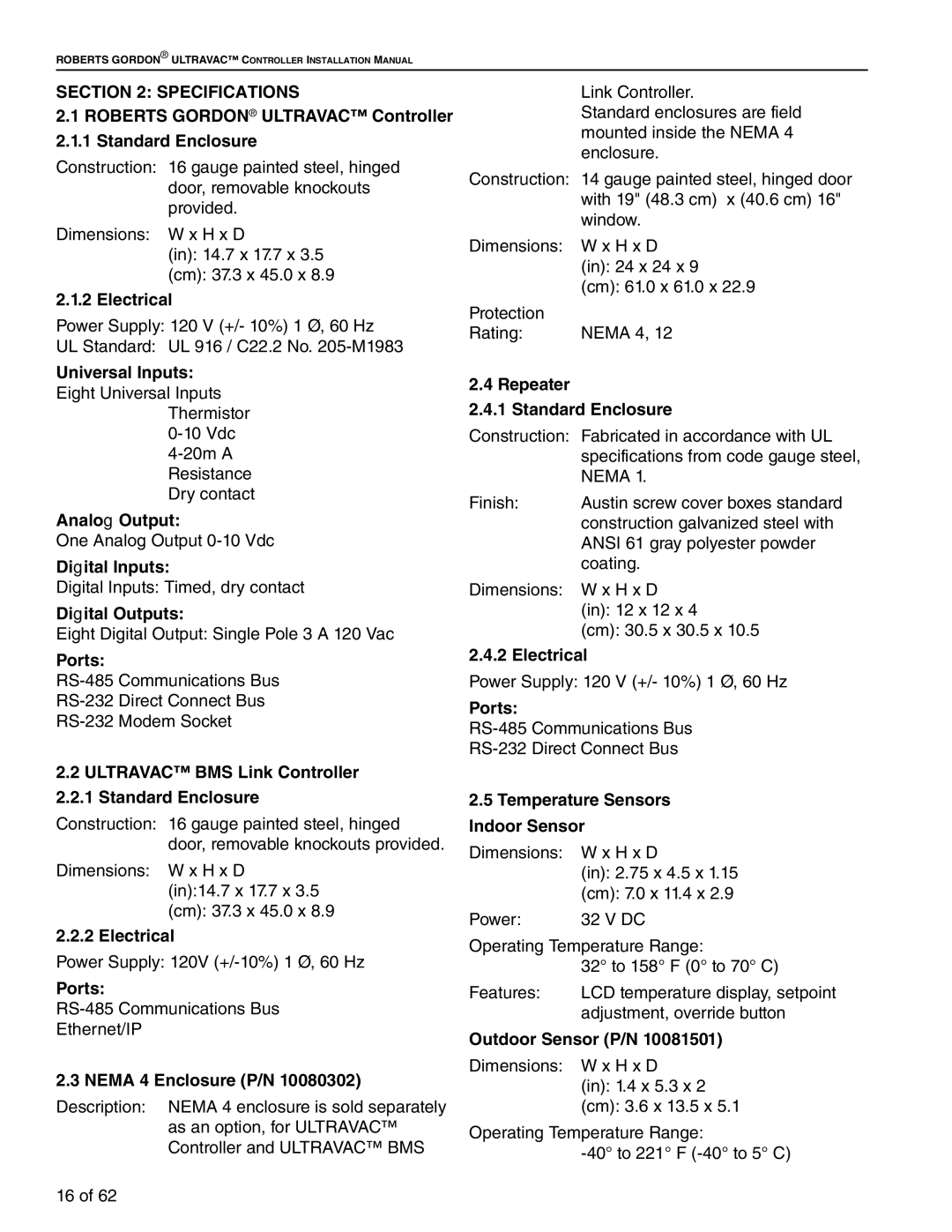 Roberts Gorden 10081601NA Rev H 12/11 service manual Specifications 