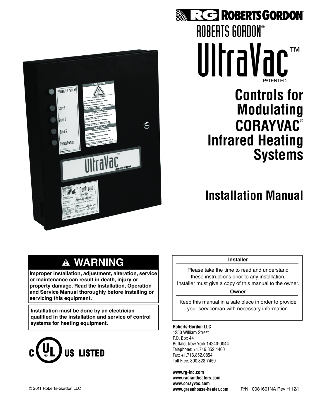 Roberts Gorden 10081601NA Rev H 12/11 service manual UltraVac, Corayvac, Roberts Gordon, Infrared Heating Systems, Owner 