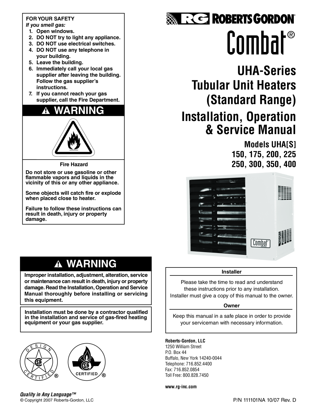 Roberts Gorden 350, 200, 150, 400 service manual Combat, UHA-Series Tubular Unit Heaters Standard Range, If you smell gas 