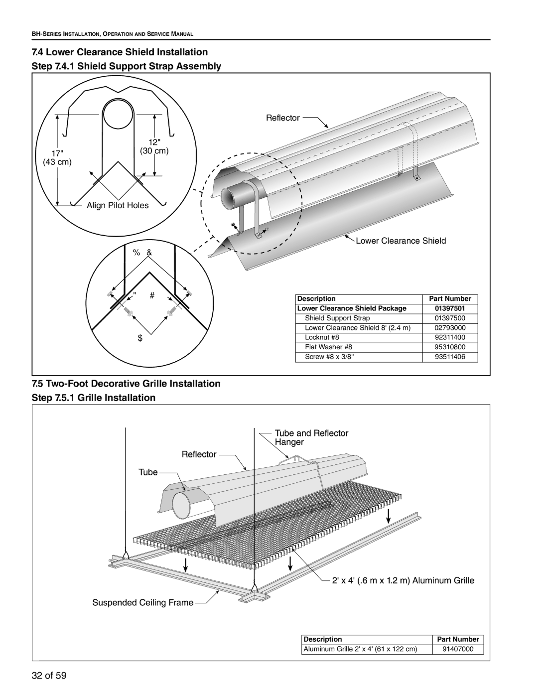 Roberts Gorden BH-80, BH-60, BH-40, BH-150, BH-175, BH-115, BH-100 Description Part Number Lower Clearance Shield Package 