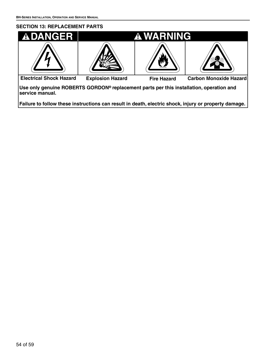 Roberts Gorden BH-60, BH-40, BH-150, BH-175, BH-115, BH-100, BH-140, BH-200, BH-80, BH-125 service manual Replacement Parts 