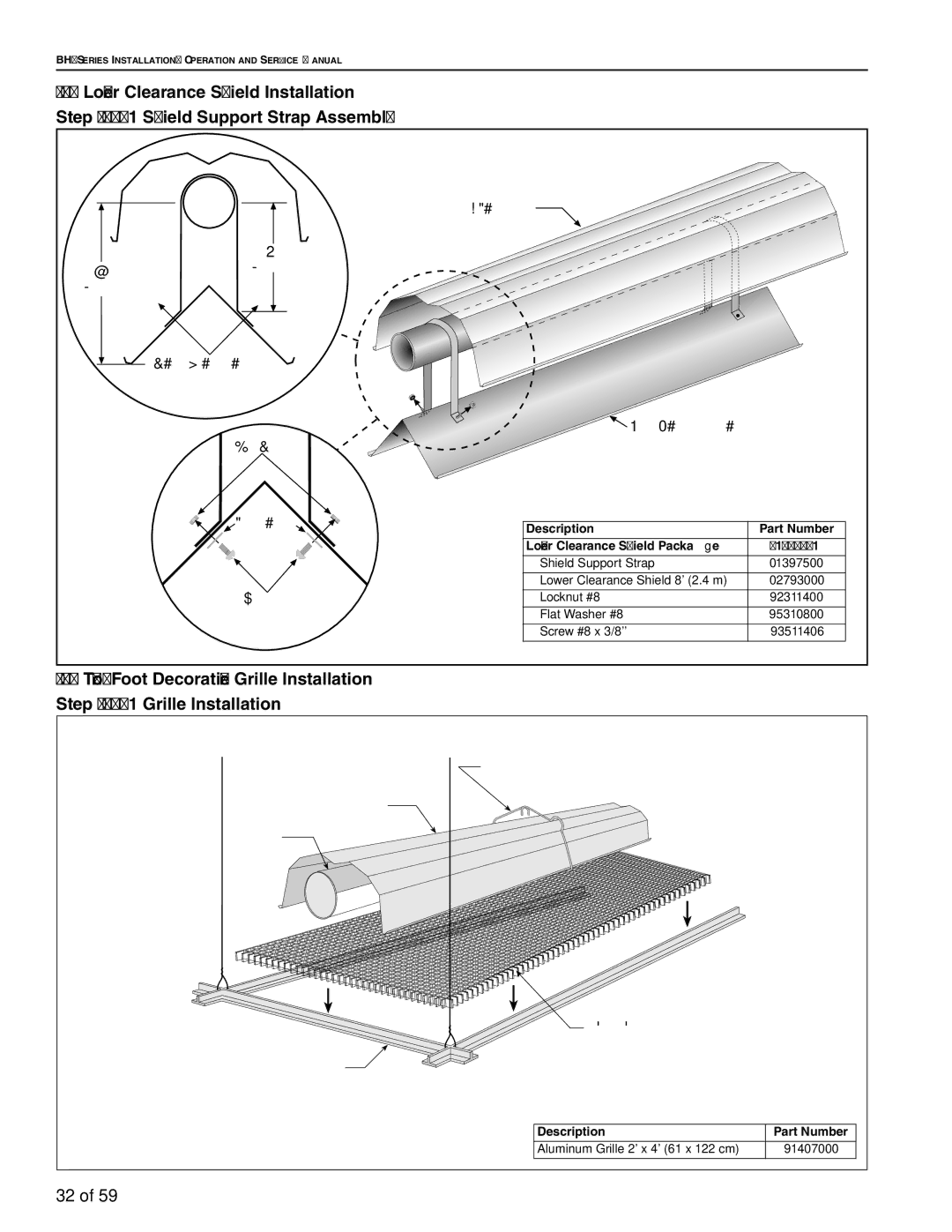 Roberts Gorden BH-80, BH-60, BH-40, BH-150, BH-175, BH-115, BH-100 Description Part Number Lower Clearance Shield Package 