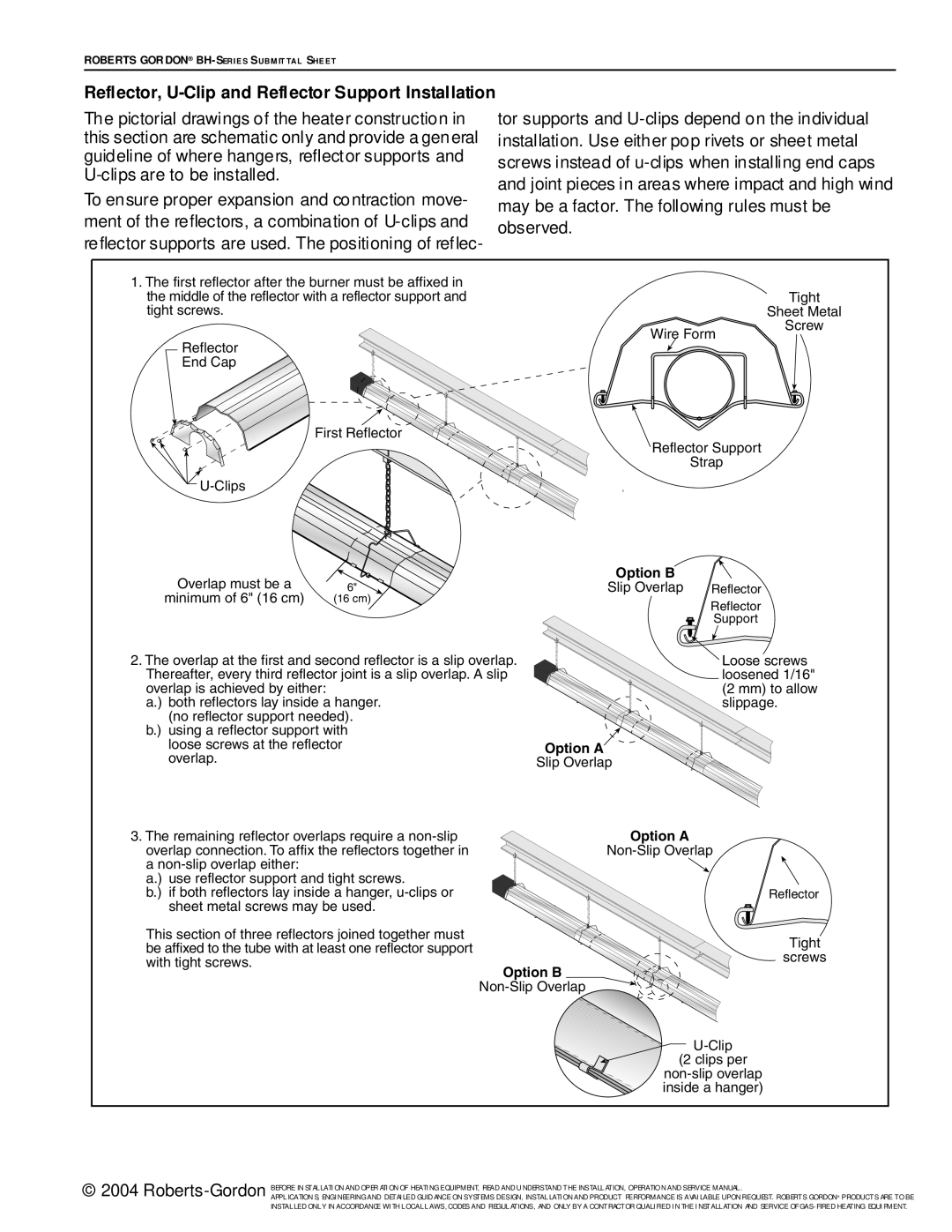 Roberts Gorden BH Series Reflector, U-Clip and Reflector Support Installation, Overlap must be a Minimum of 6 16 cm, Screw 