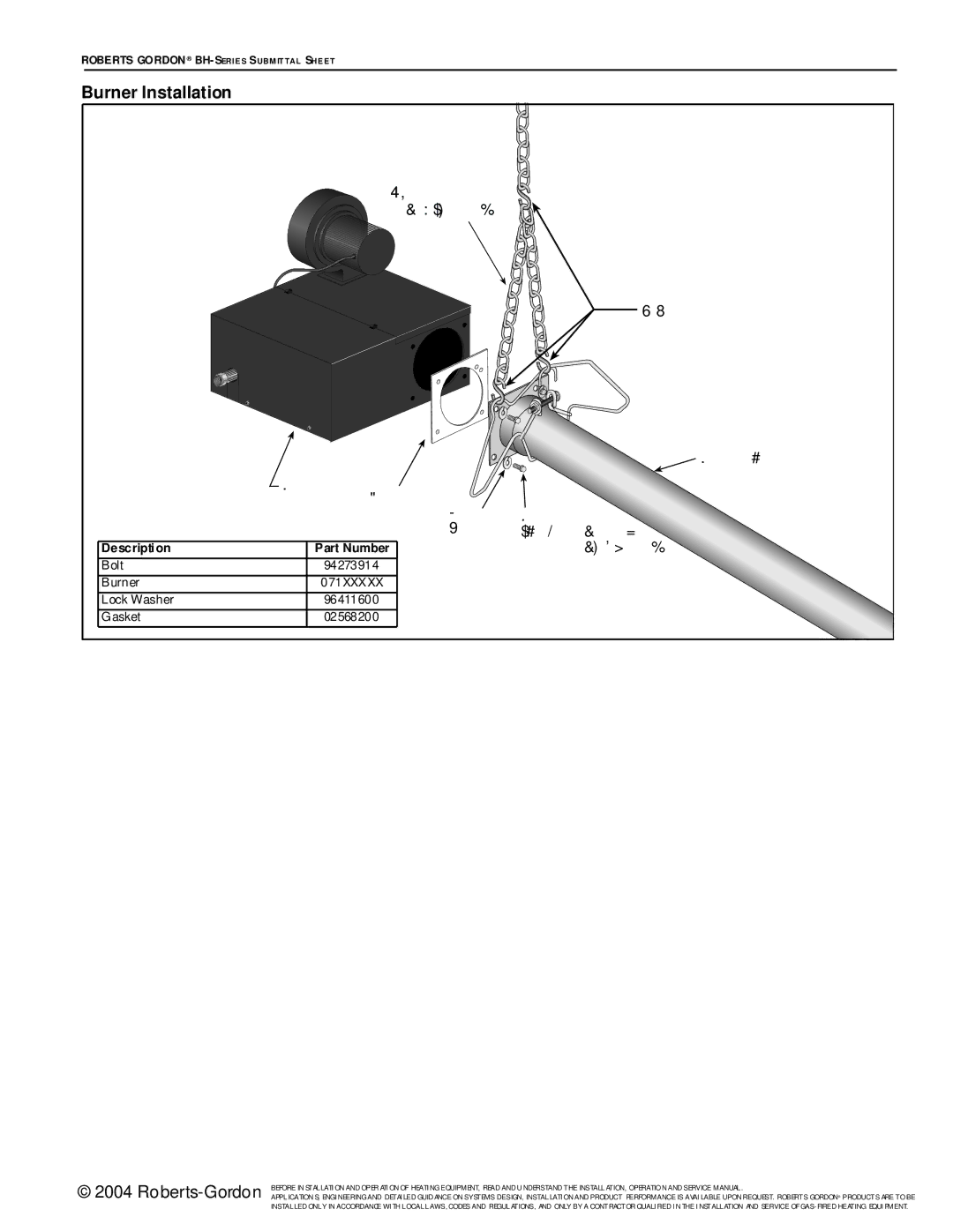 Roberts Gorden BH Series Burner Installation, Extra chain min 12 30 cm Burner Gasket Lock, Bolt 94273914 Burner 