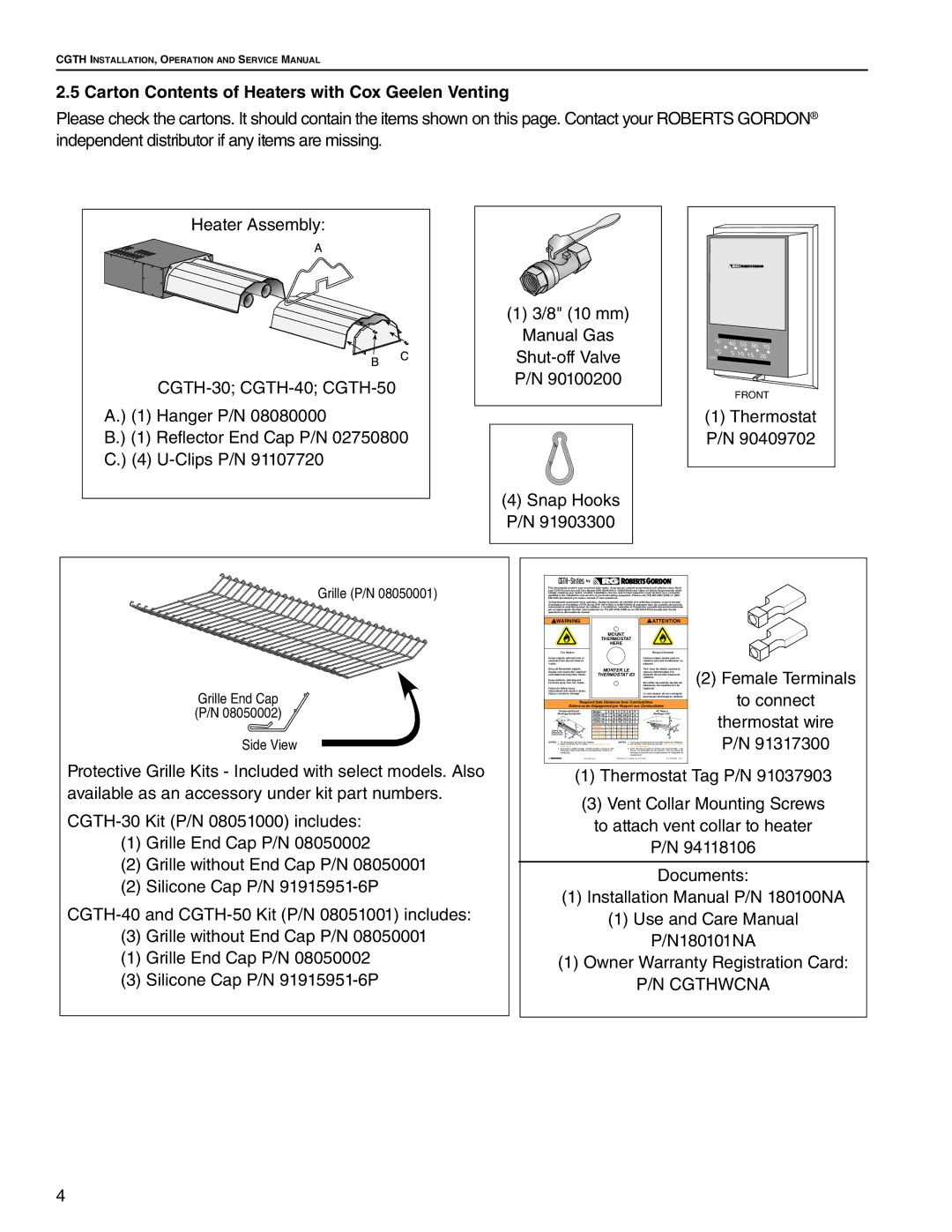 Roberts Gorden CGTH-50 Carton Contents of Heaters with Cox Geelen Venting, Heater Assembly, Manual Gas Shut-off Valve 