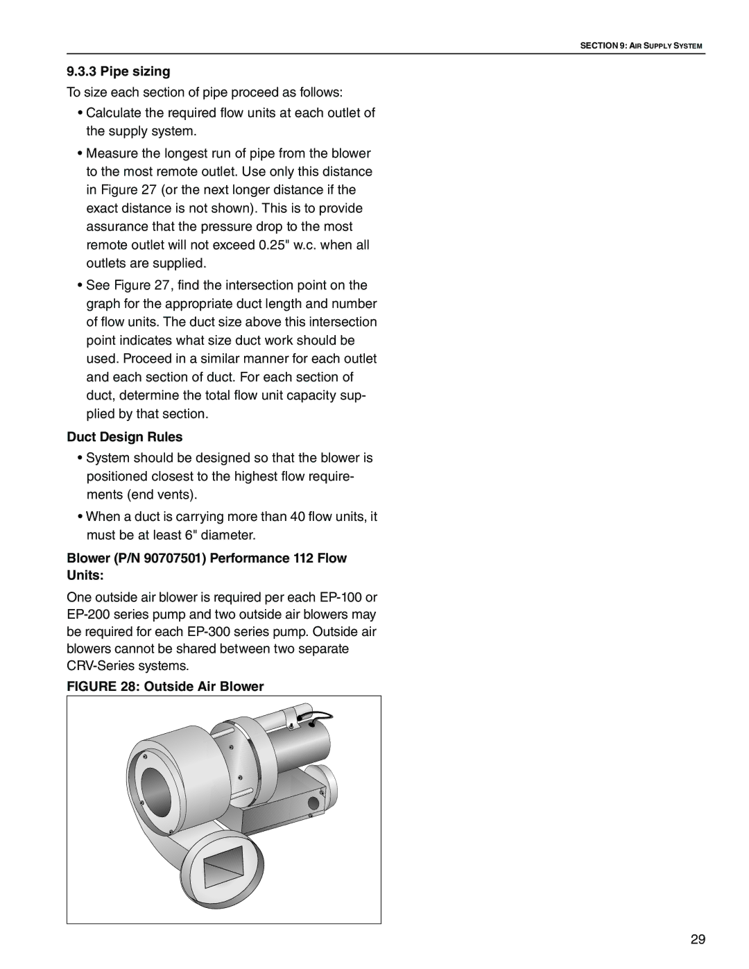 Roberts Gorden CRV-B-4, CRV-B-8, CRV-B-6 Pipe sizing, Duct Design Rules, Blower P/N 90707501 Performance 112 Flow Units 