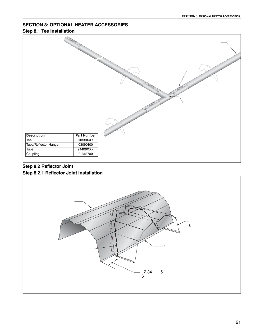 Roberts Gorden CRV-B-6 Optional Heater Accessories, Tee Installation, Reflector Joint 1 Reflector Joint Installation 