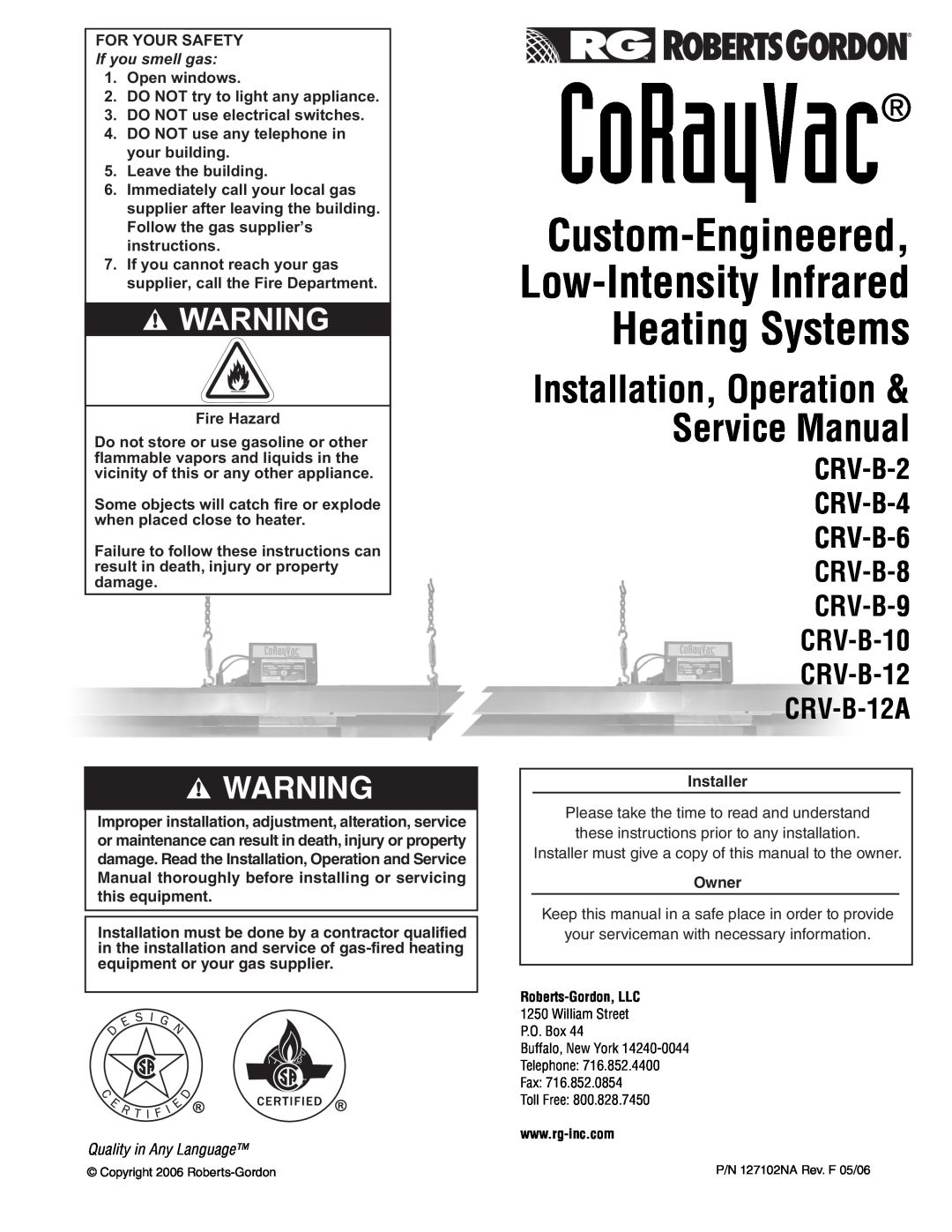 Roberts Gorden CRV-B-9 service manual CoRayVac, Heating Systems, Custom-Engineered Low-IntensityInfrared, If you smell gas 