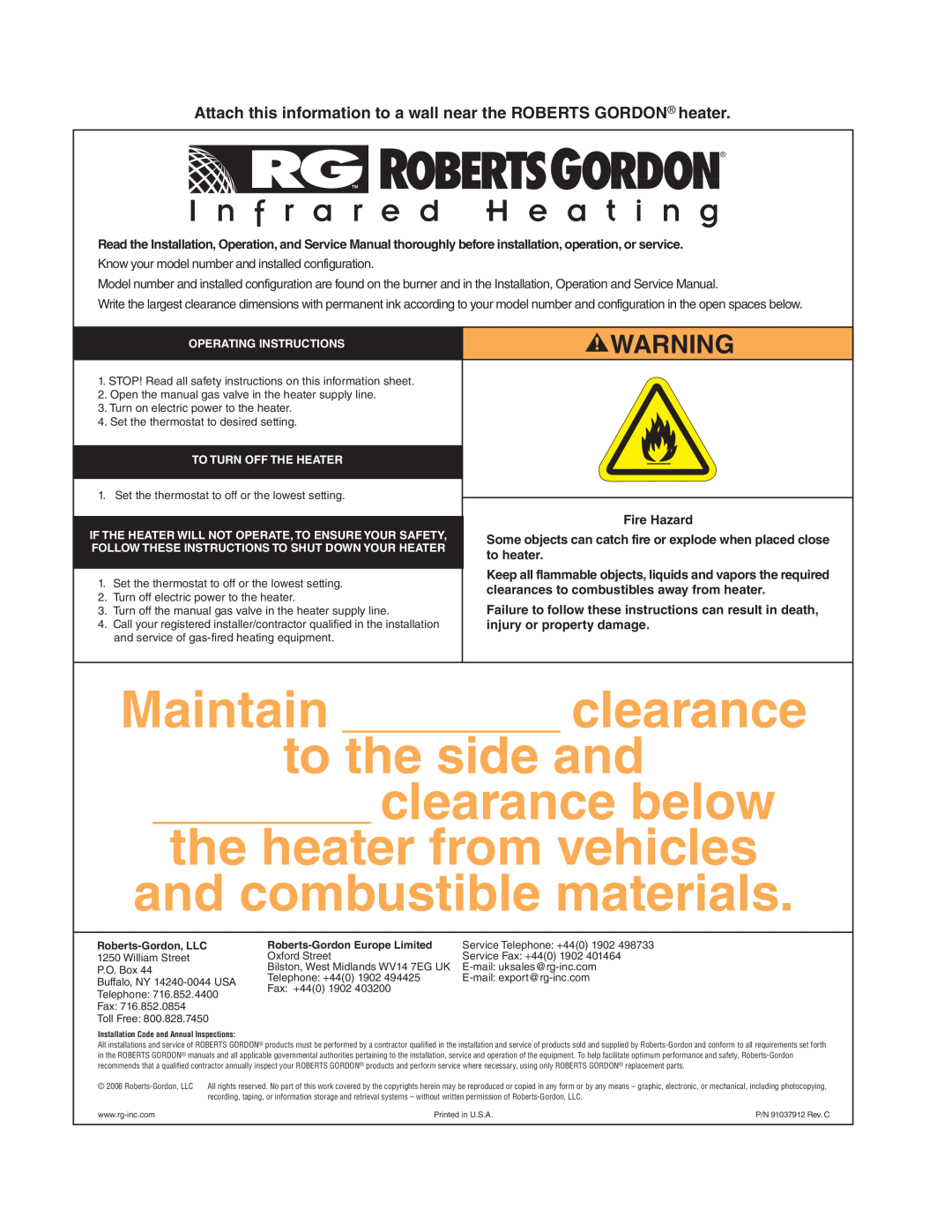 Roberts Gorden CRV-B-8 Maintain ???? cm clearance to the side and, I n f r a r e d H e a t i n g, Fire Hazard, to heater 