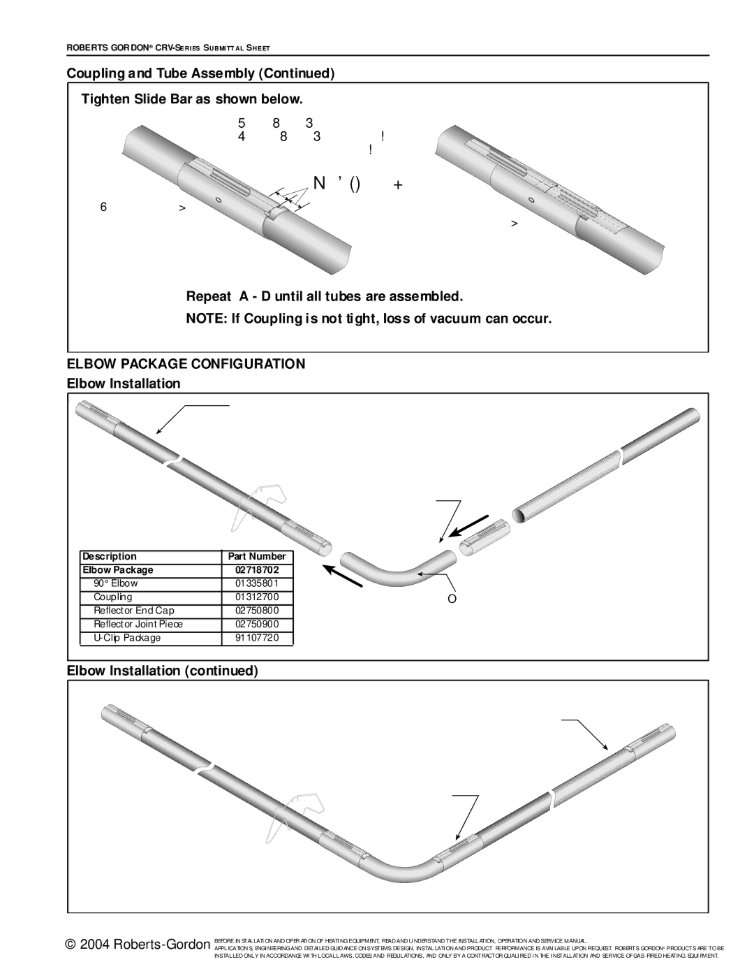 Roberts Gorden CRV-Series Coupling and Tube Assembly Tighten Slide Bar as shown below, Elbow Package Configuration 