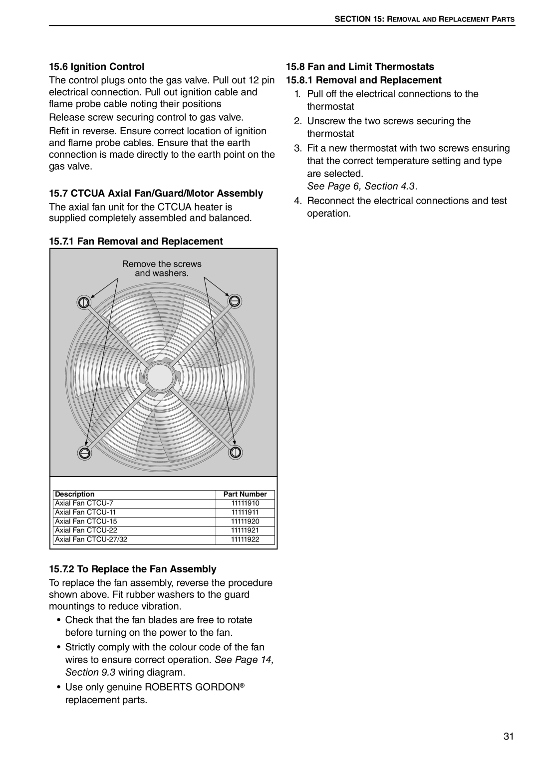 Roberts Gorden Ignition Control, CTCUA Axial Fan/Guard/Motor Assembly, Fan Removal and Replacement, See Page 6, Section 