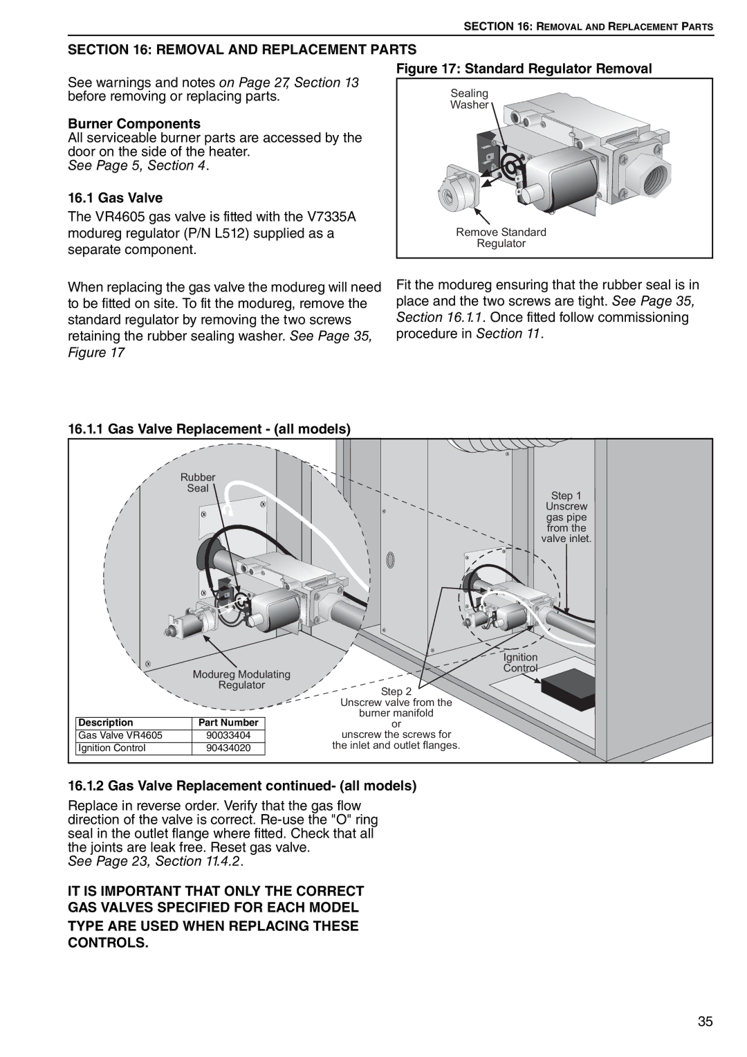 Roberts Gorden DAT90 Burner Components, See Page 5, Section, Gas Valve Replacement all models, See Page 23, Section 