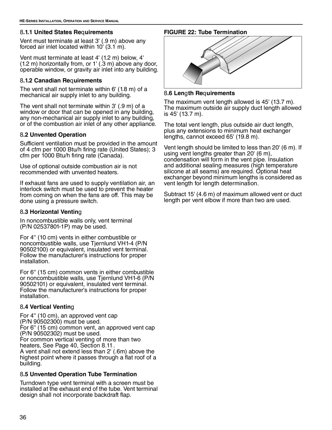 Roberts Gorden HE-60, HE-80 United States Requirements, Canadian Requirements, Unvented Operation, Horizontal Venting 