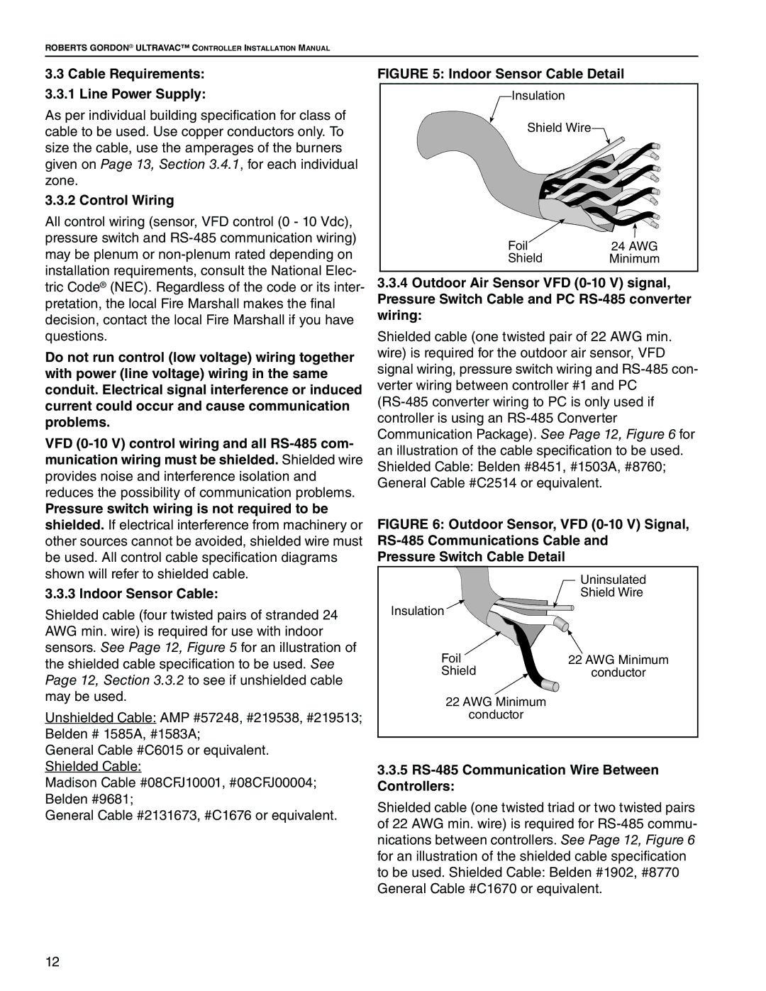 Roberts Gorden NEMA 4 installation manual Cable Requirements 3.3.1 Line Power Supply, Control Wiring, Indoor Sensor Cable 