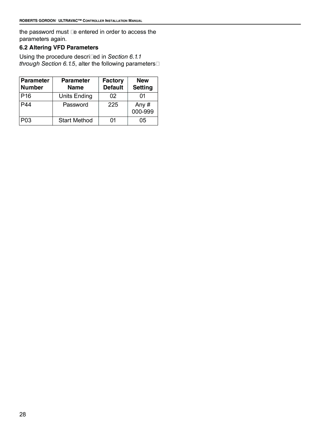 Roberts Gorden NEMA 4 installation manual Altering VFD Parameters, Parameter Factory New Number Name Default 