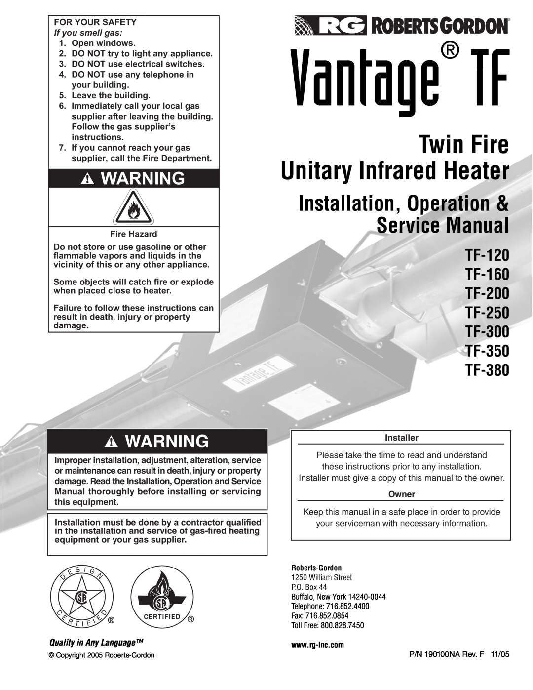 Roberts Gorden TF-300, TF-350, TF-120, TF-200 service manual Vantage TF, Twin Fire Unitary Infrared Heater, If you smell gas 