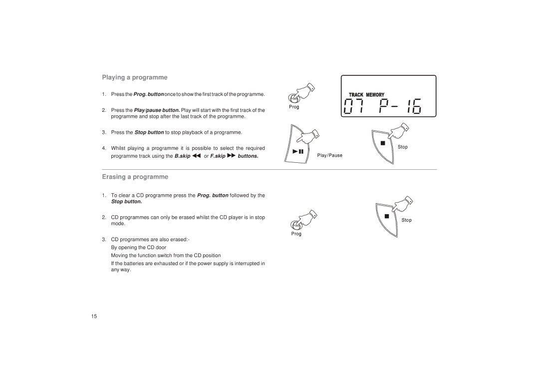 Roberts Radio CD9912 manual Playing a programme, Erasing a programme, Programme track using the B.skip Or F.skip Buttons 