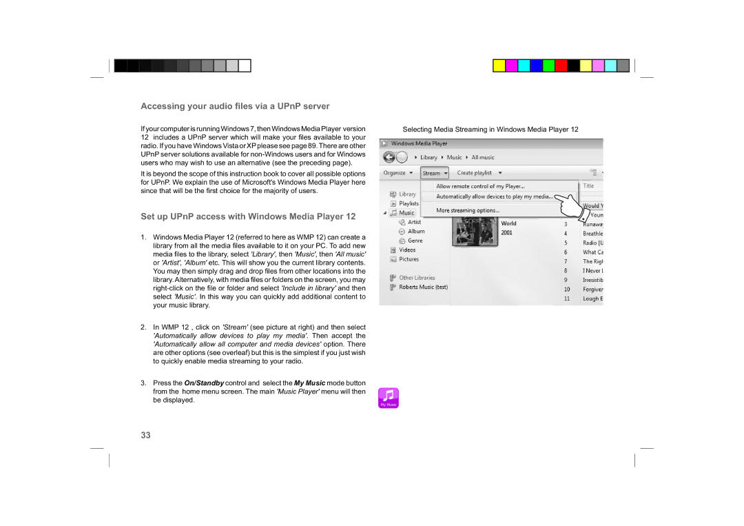 Roberts Radio ColourStream manual Accessing your audio ﬁles via a UPnP server, Set up UPnP access with Windows Media Player 