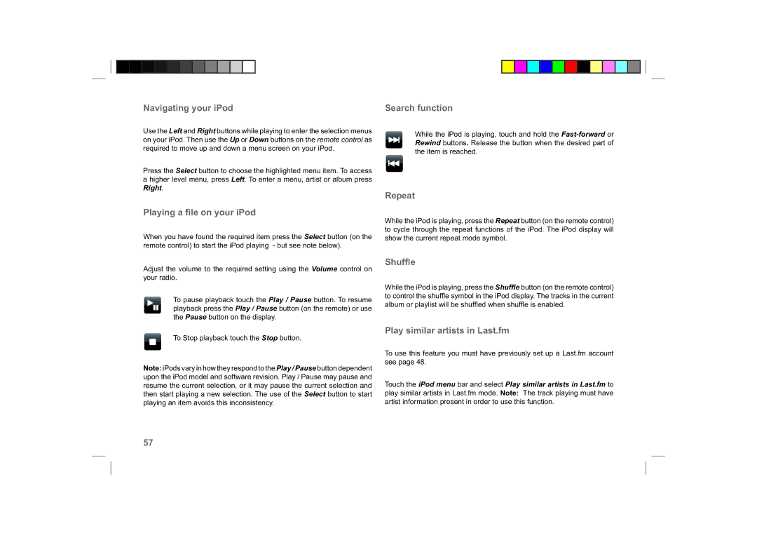Roberts Radio ColourStream manual Navigating your iPod Search function, Playing a ﬁle on your iPod, Repeat, Shufﬂe 